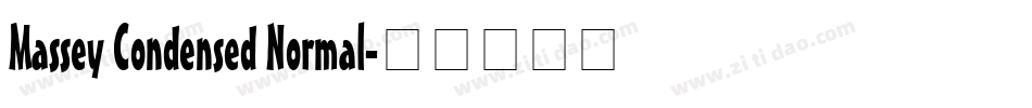 Massey Condensed Normal字体转换